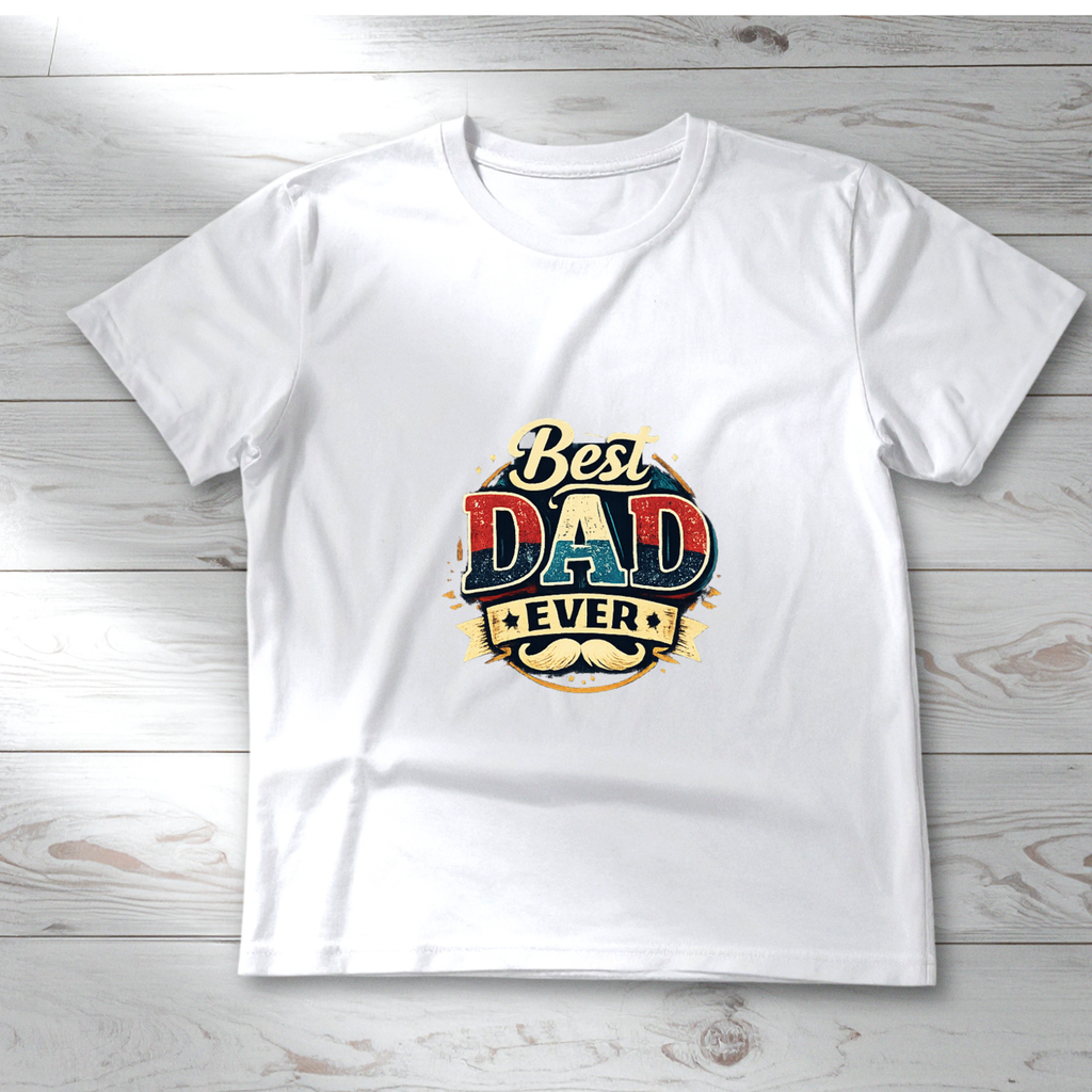 Best Dad Ever Father’s Day T-Shirt