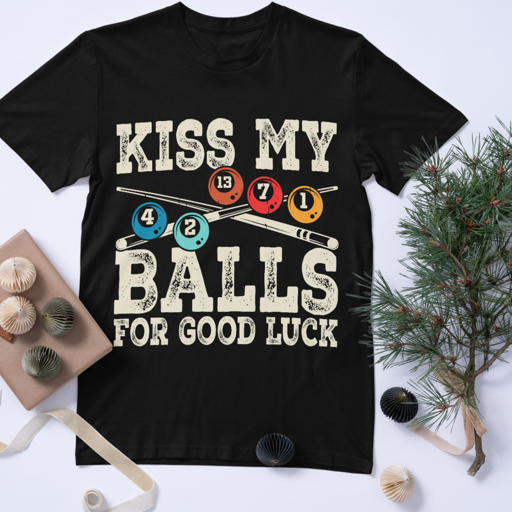 Kiss My Balls Pool T-Shirt