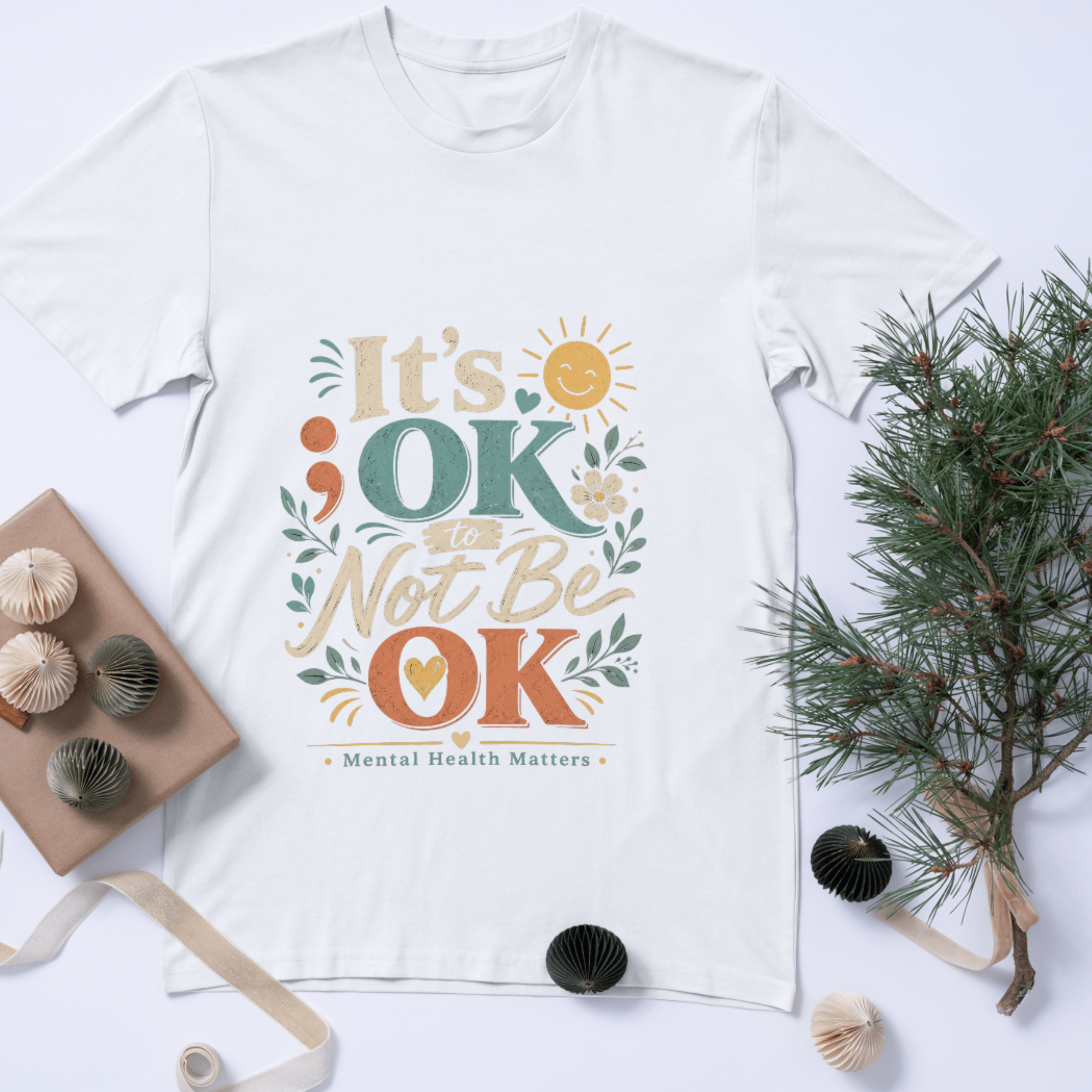 It’s OK To Not Be OK Mental Health T-Shirt