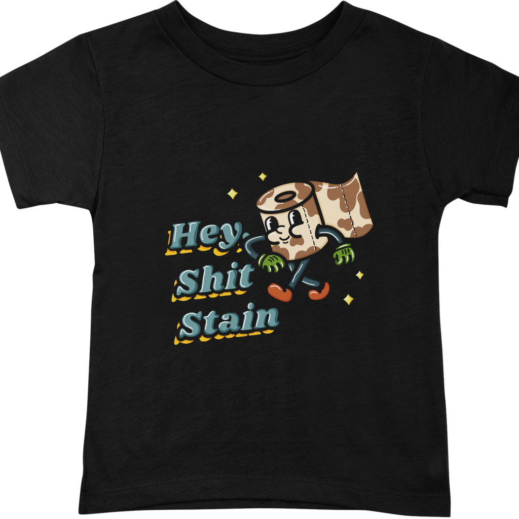 Hey Shit Stain Funny Toilet Roll T-Shirt
