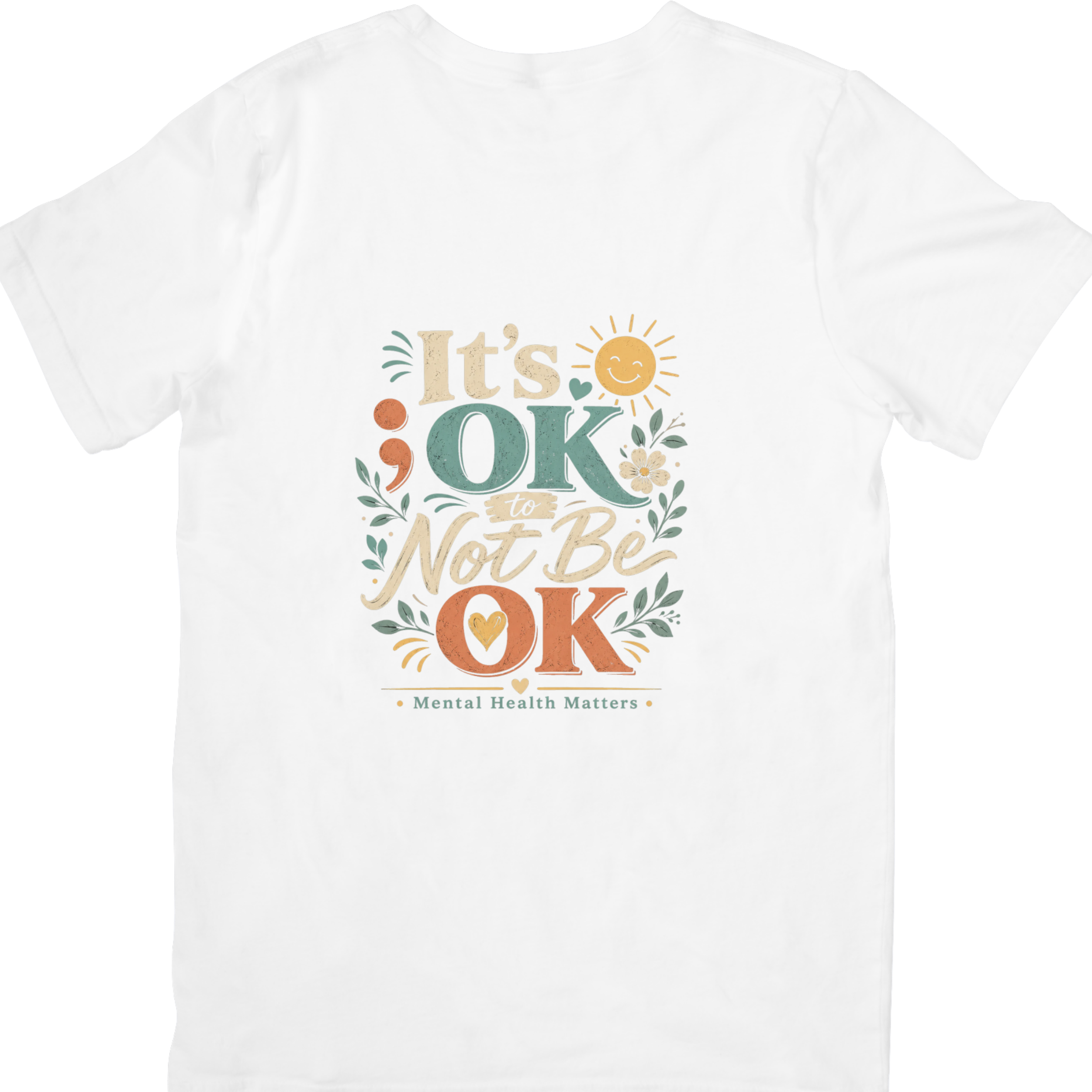 It’s OK To Not Be OK Mental Health T-Shirt