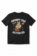 Grumpy Dad Mode Activated black t-shirt flat lay