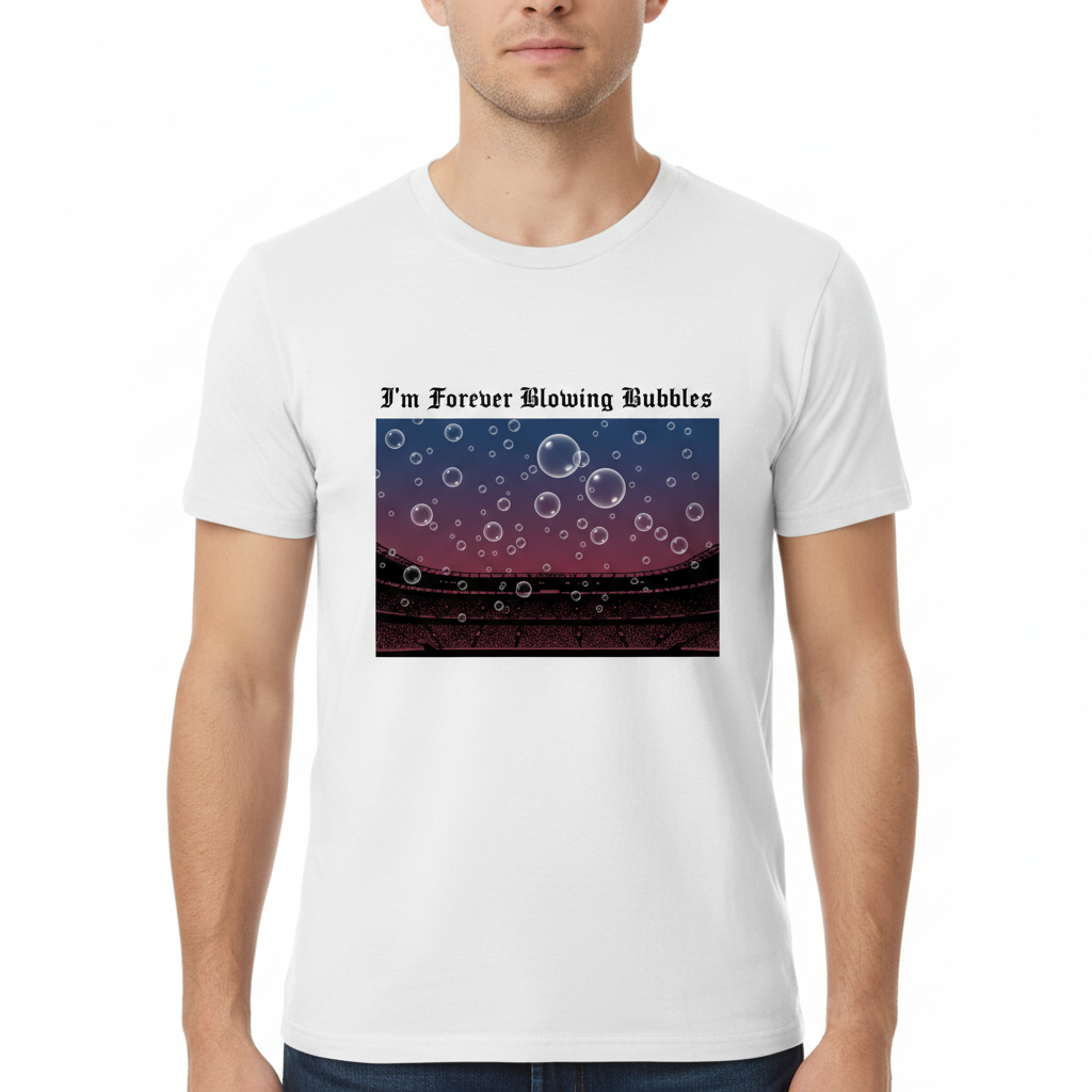 I'm Forever Blowing Bubbles white t-shirt male model front view