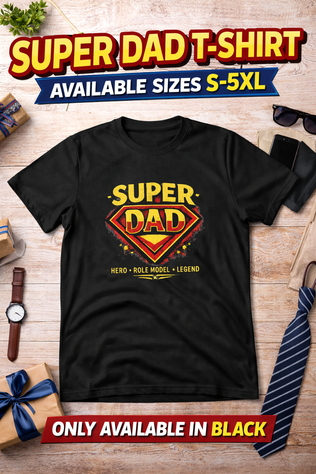 Super Dad Hero Inspired Father’s Day T-Shirt